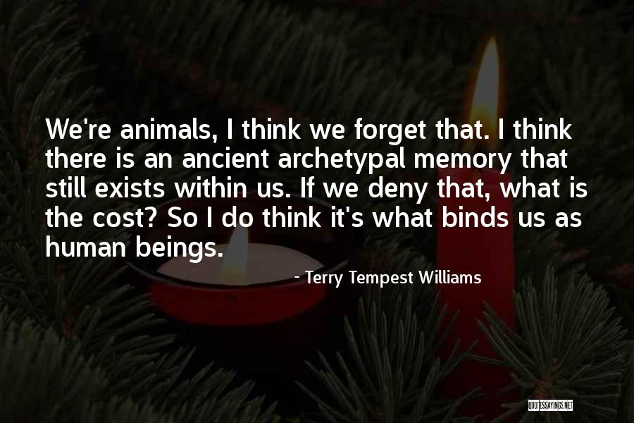 Benary Giant Quotes By Terry Tempest Williams Benary Giant Quotes By Terry Tempest Williams