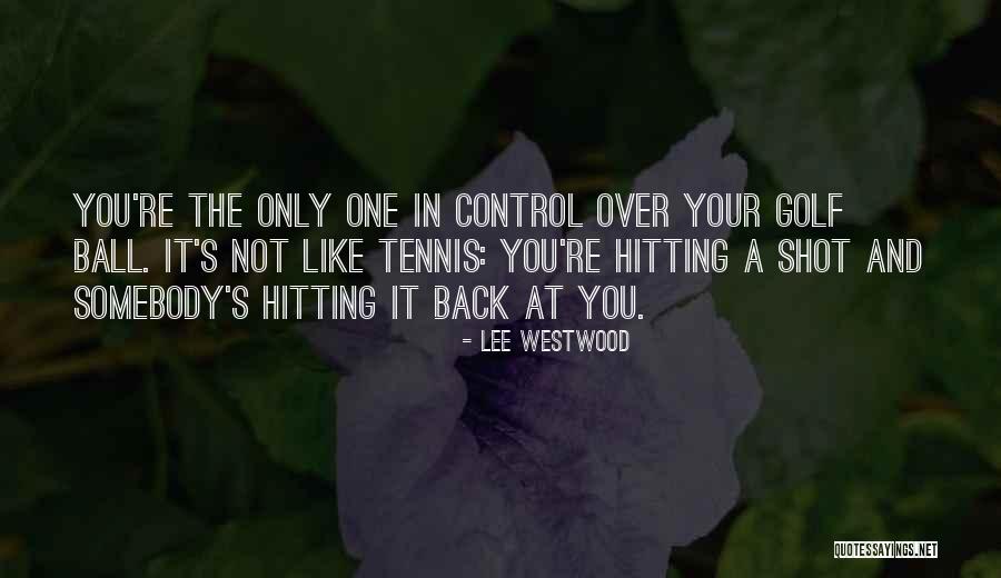Benavente Palace Quotes By Lee Westwood Benavente Palace Quotes By Lee Westwood