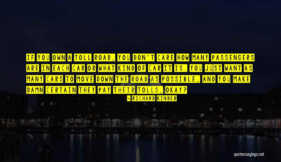 Benay Berger Quotes By Richard Kinder Benay Berger Quotes By Richard Kinder