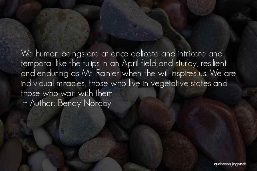 Benay Nordby Quotes 1614085