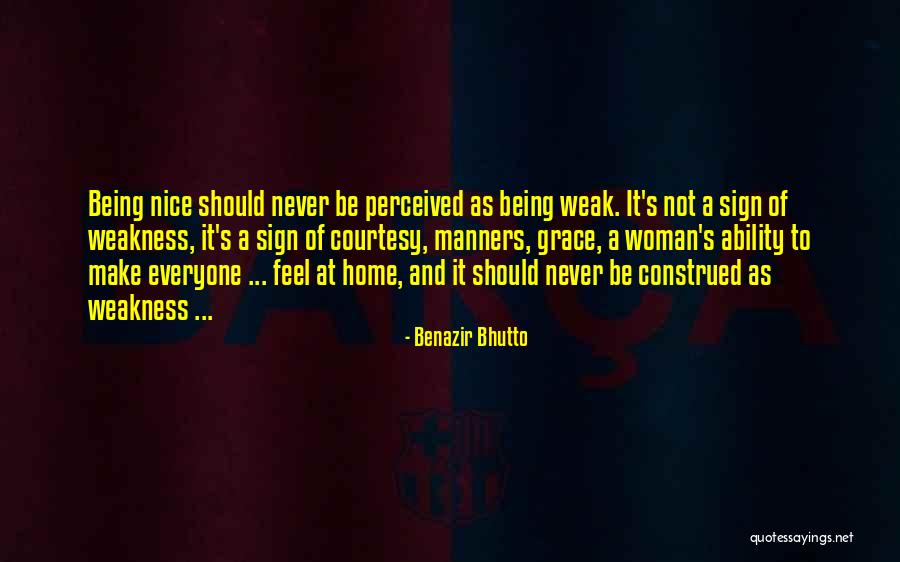 Benazir Bhutto Quotes 1617698 Benazir Bhutto Quotes 1617698