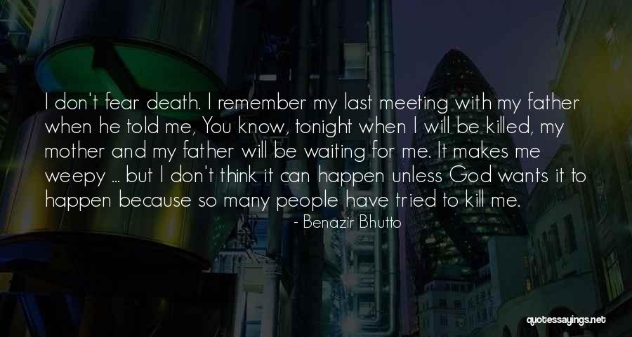 Benazir Bhutto Quotes 931587 Benazir Bhutto Quotes 931587