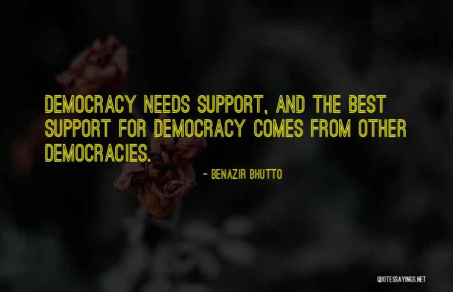 Benazir Quotes By Benazir Bhutto