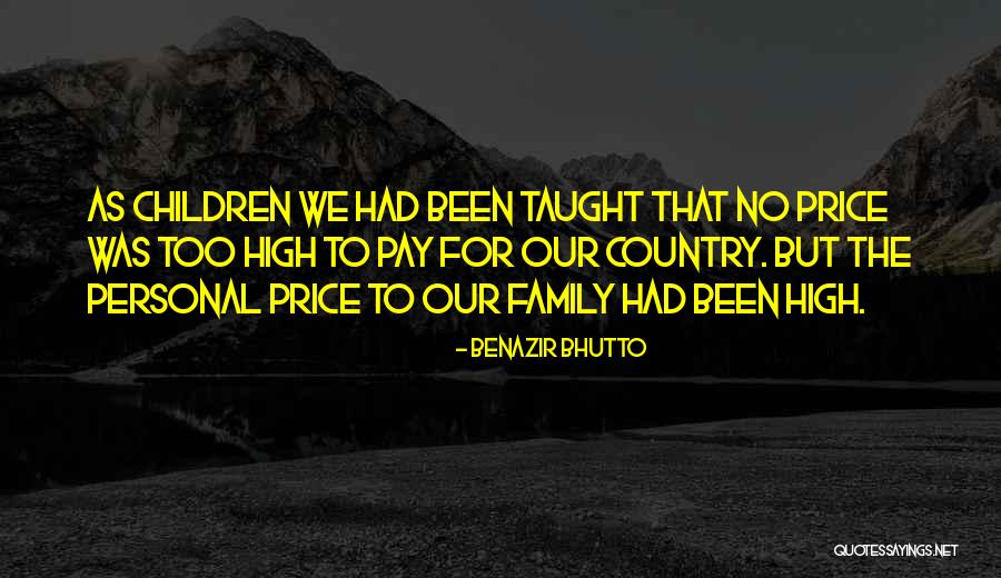 Benazir Quotes By Benazir Bhutto