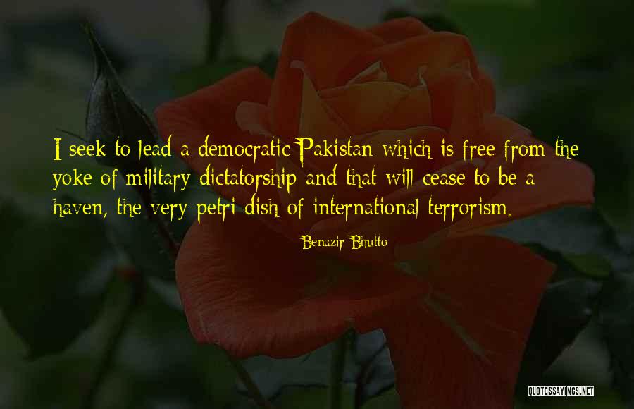 Benazir Quotes By Benazir Bhutto