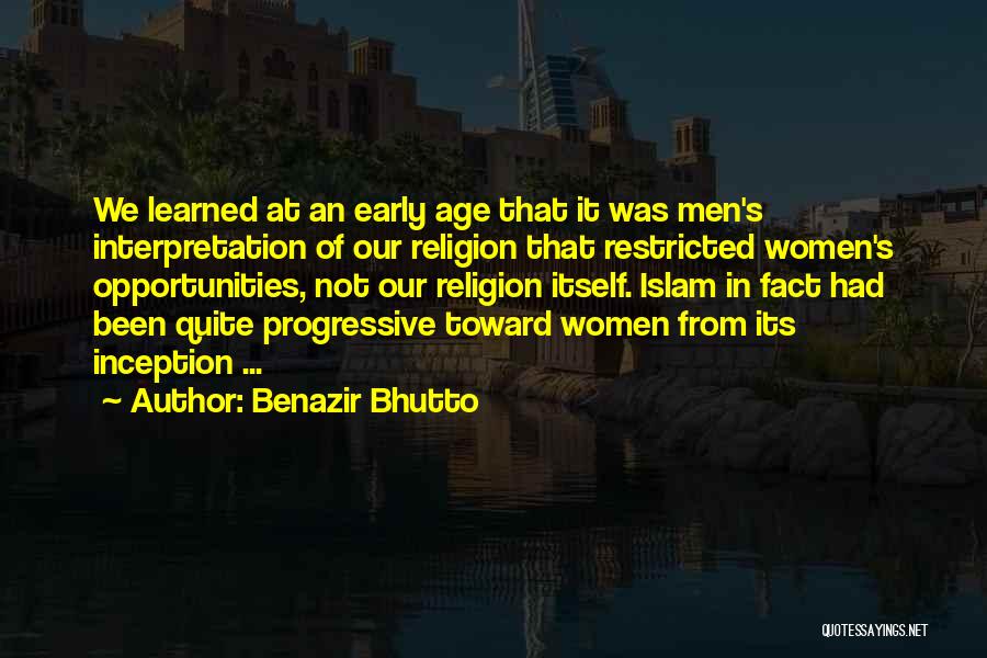 Benazir Quotes By Benazir Bhutto