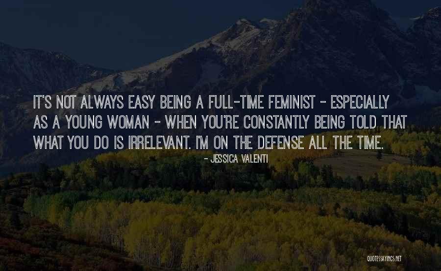 Bench Partner Quotes By Jessica Valenti Bench Partner Quotes By Jessica Valenti