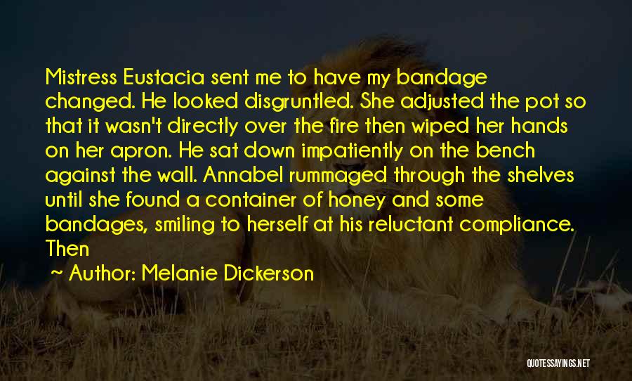 Bench Quotes By Melanie Dickerson