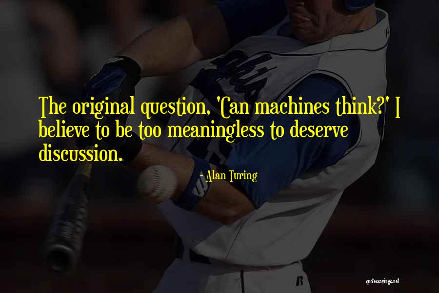 Benching Vs Ghosting Quotes By Alan Turing Benching Vs Ghosting Quotes By Alan Turing