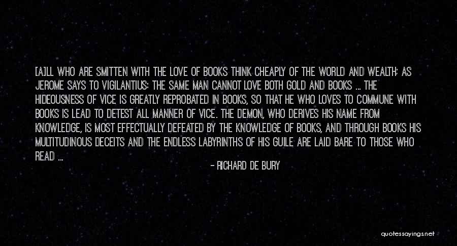 Benching Vs Ghosting Quotes By Richard De Bury Benching Vs Ghosting Quotes By Richard De Bury