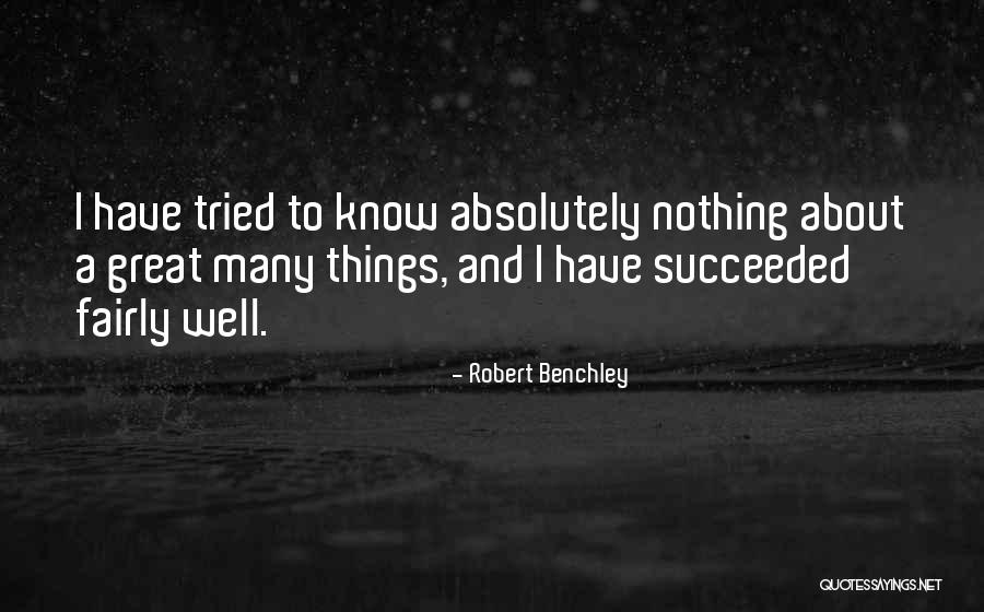 Benchley Quotes By Robert Benchley Benchley Quotes By Robert Benchley