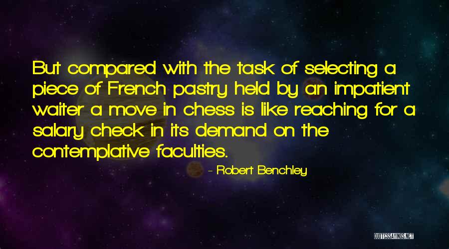 Benchley Quotes By Robert Benchley Benchley Quotes By Robert Benchley