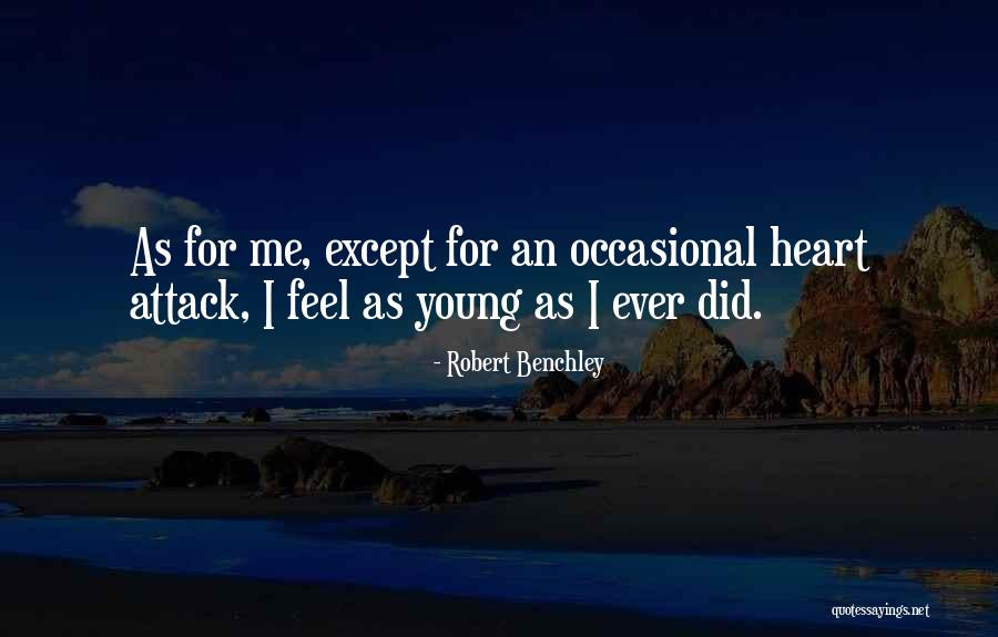 Benchley Quotes By Robert Benchley Benchley Quotes By Robert Benchley