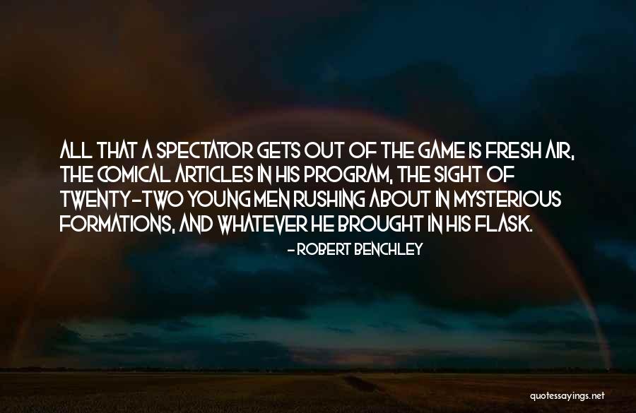 Benchley Quotes By Robert Benchley Benchley Quotes By Robert Benchley