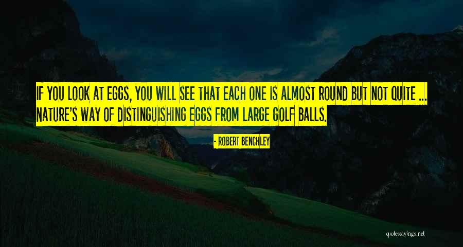 Benchley Quotes By Robert Benchley Benchley Quotes By Robert Benchley