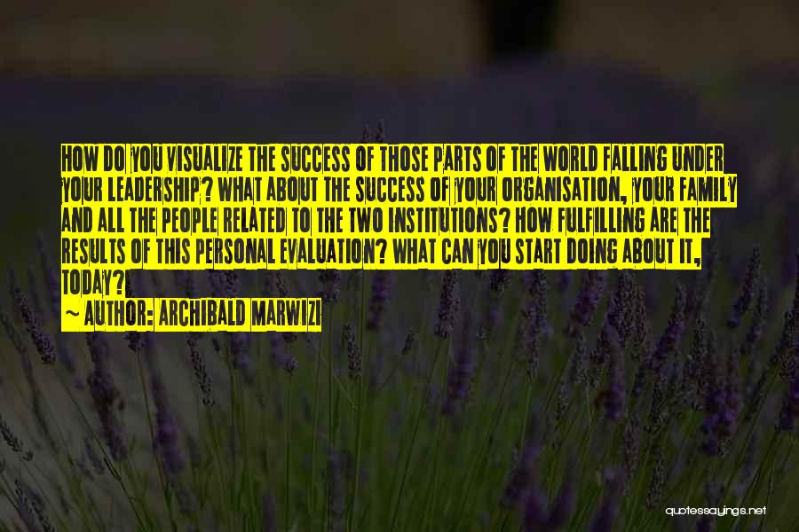 Benchmarking Quotes By Archibald Marwizi