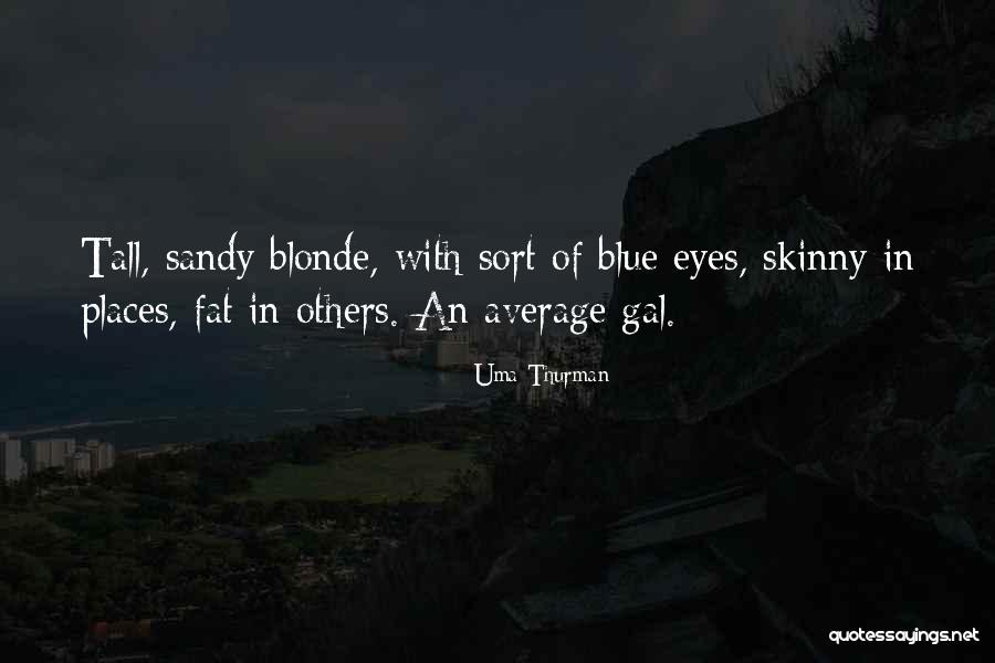 Benchwarmers Howie Quotes By Uma Thurman Benchwarmers Howie Quotes By Uma Thurman