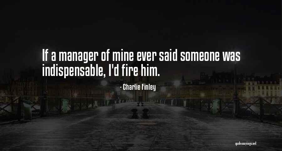 Bencivenga Quotes By Charlie Finley Bencivenga Quotes By Charlie Finley
