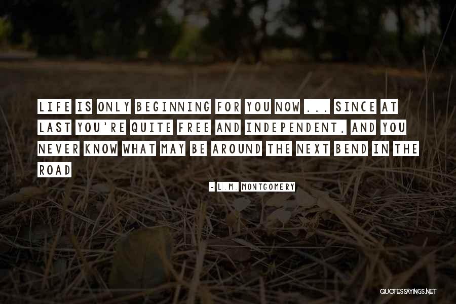 Bend In Road Quotes By L.M. Montgomery Bend In Road Quotes By L.M. Montgomery