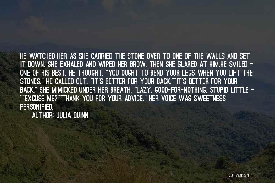 Bend Me Over Quotes By Julia Quinn