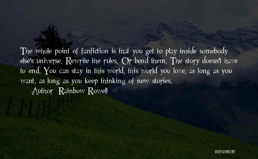 Bend Rules Quotes By Rainbow Rowell