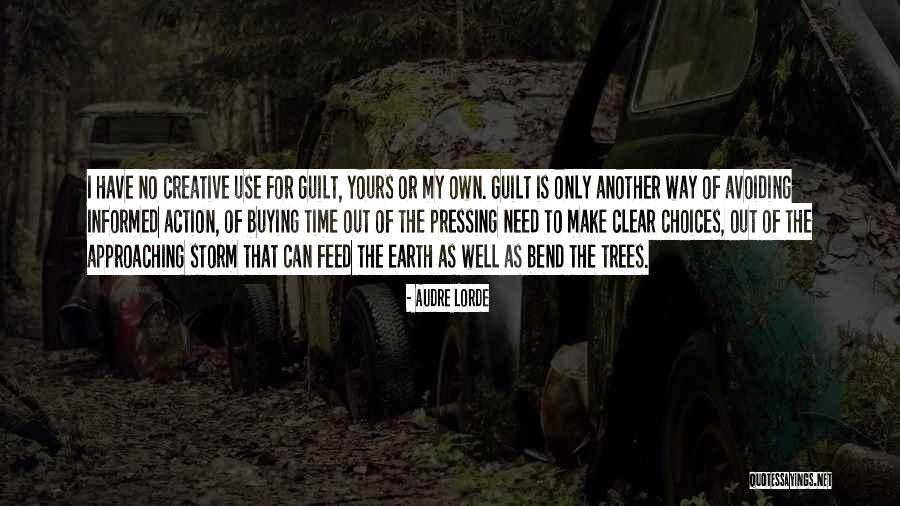 Bend Tree Quotes By Audre Lorde Bend Tree Quotes By Audre Lorde