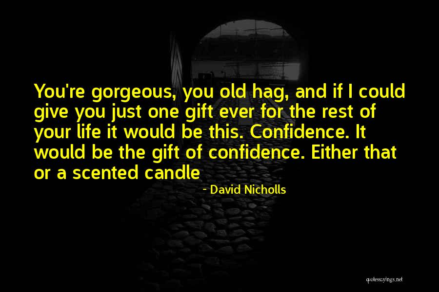 Bendahmane Quotes By David Nicholls Bendahmane Quotes By David Nicholls
