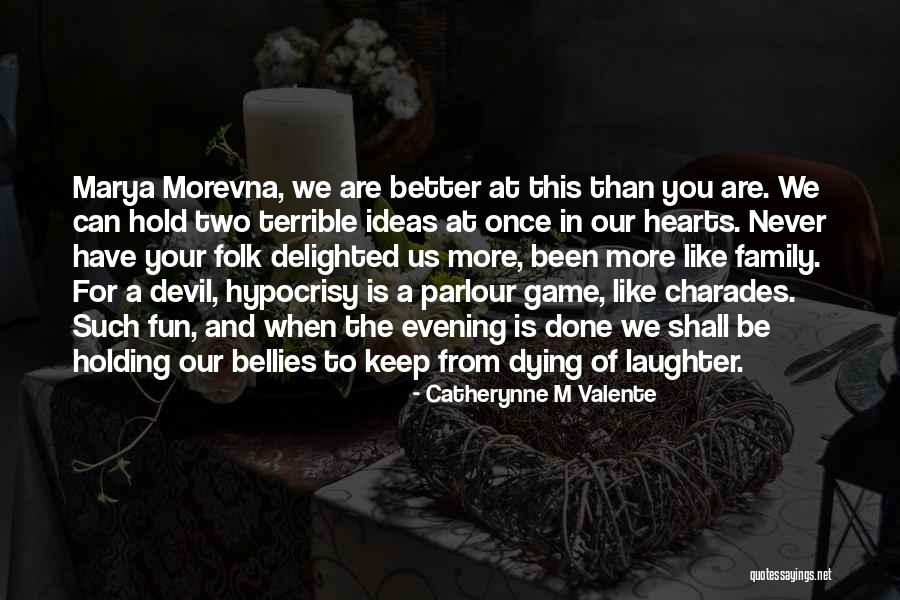 Bendana Tulsa Quotes By Catherynne M Valente Bendana Tulsa Quotes By Catherynne M Valente