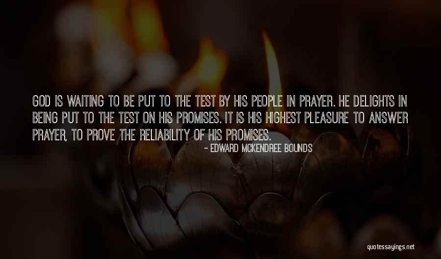 Bendas Momia Quotes By Edward McKendree Bounds Bendas Momia Quotes By Edward McKendree Bounds