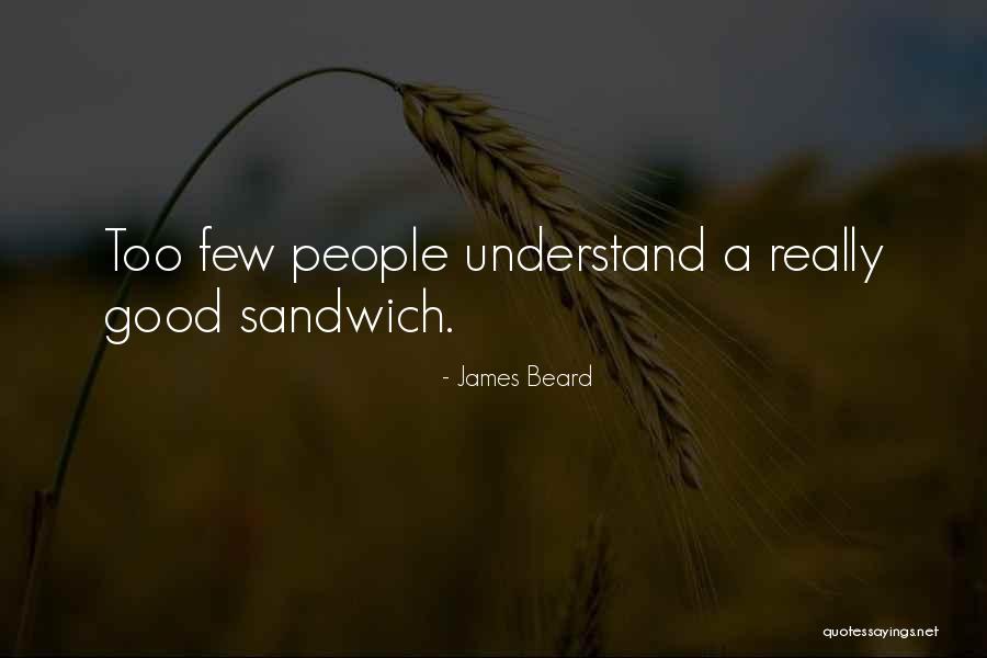 Bendayan Footwear Quotes By James Beard Bendayan Footwear Quotes By James Beard