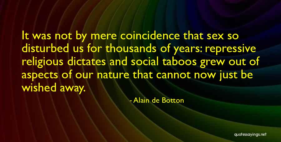 Bendecir Significado Quotes By Alain De Botton Bendecir Significado Quotes By Alain De Botton