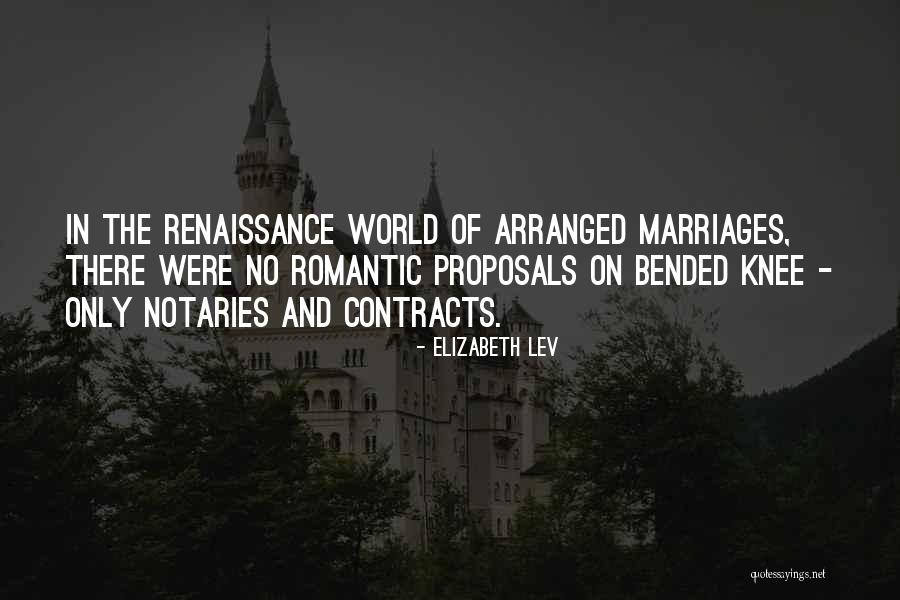 Bended Knee Quotes By Elizabeth Lev Bended Knee Quotes By Elizabeth Lev