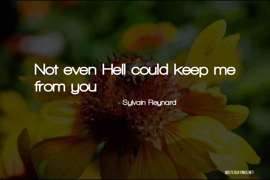 Bendeki Bu Quotes By Sylvain Reynard