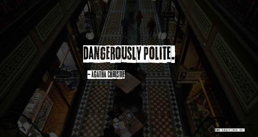 Bendell Quotes By Agatha Christie Bendell Quotes By Agatha Christie