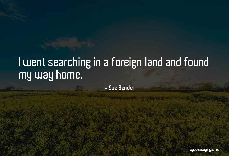 Bender Inspirational Quotes By Sue Bender