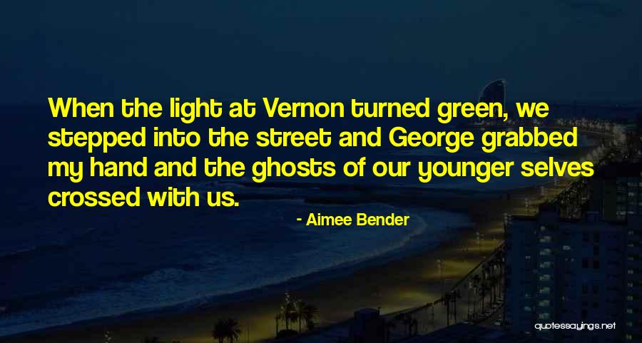 Bender Love Quotes By Aimee Bender Bender Love Quotes By Aimee Bender