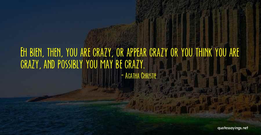 Bendera Quotes By Agatha Christie Bendera Quotes By Agatha Christie