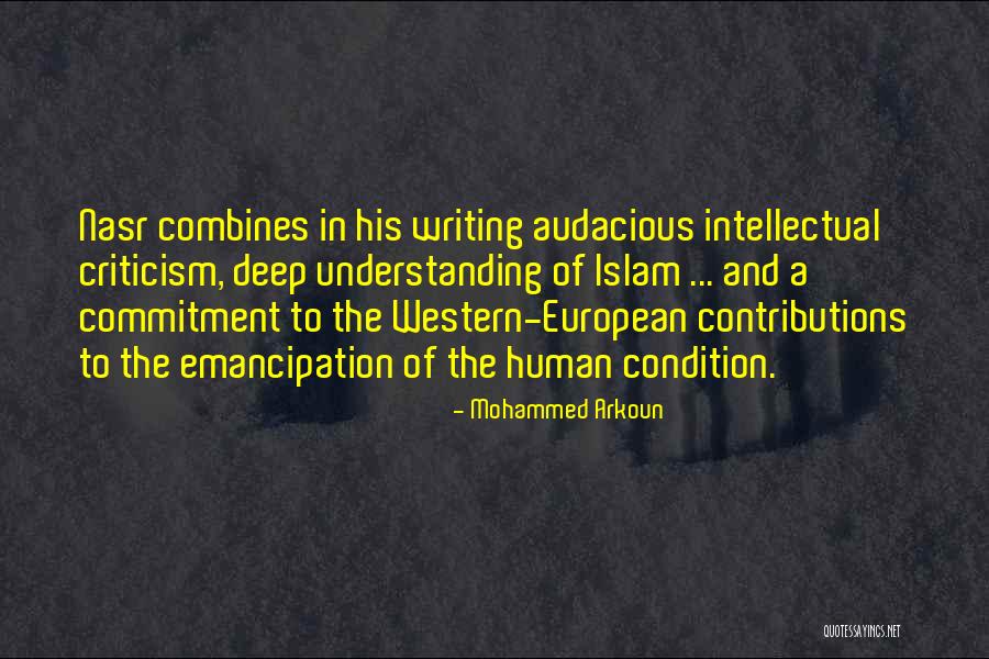 Bendetti Company Quotes By Mohammed Arkoun Bendetti Company Quotes By Mohammed Arkoun