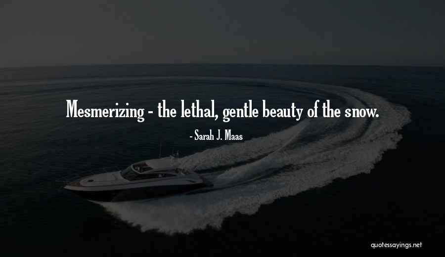 Bendheim Restoration Quotes By Sarah J. Maas Bendheim Restoration Quotes By Sarah J. Maas