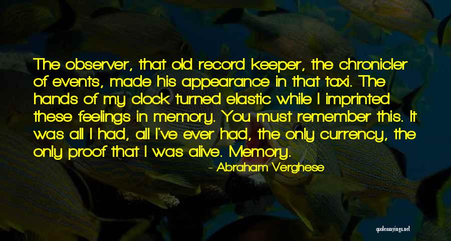 Bendickson Reef Quotes By Abraham Verghese Bendickson Reef Quotes By Abraham Verghese