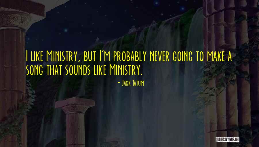 Bendiga Quotes By Jack Tatum Bendiga Quotes By Jack Tatum