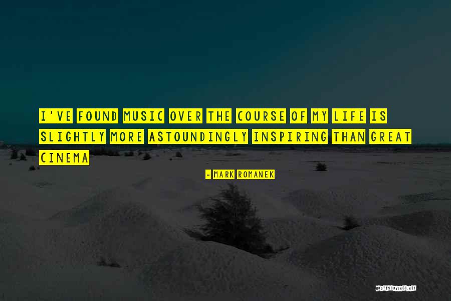 Bendigamos Quotes By Mark Romanek Bendigamos Quotes By Mark Romanek