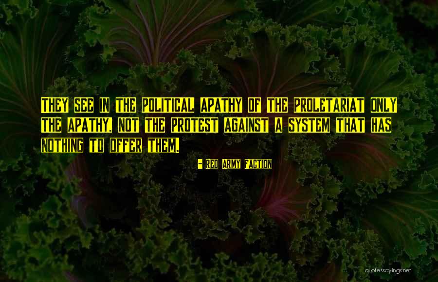Bendiks Quotes By Red Army Faction Bendiks Quotes By Red Army Faction