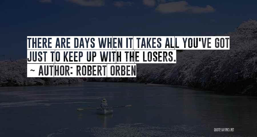 Bending Before You Break Quotes By Robert Orben