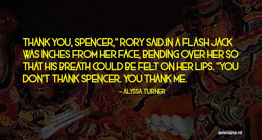 Bending Over Quotes By Alyssa Turner Bending Over Quotes By Alyssa Turner