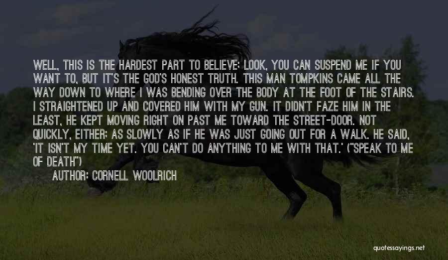 Bending Over Quotes By Cornell Woolrich