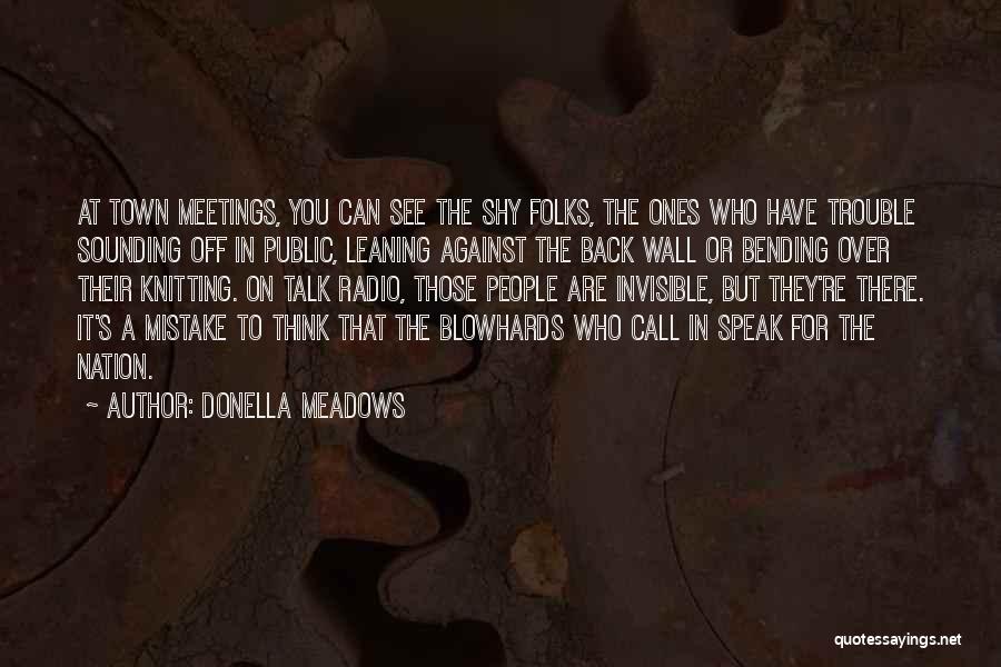 Bending Over Quotes By Donella Meadows