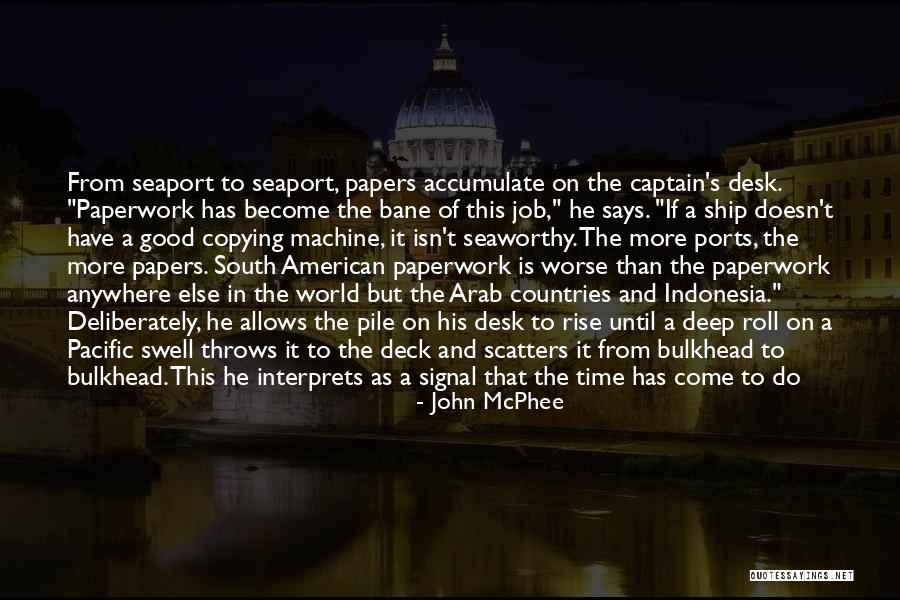 Bending Over Quotes By John McPhee Bending Over Quotes By John McPhee