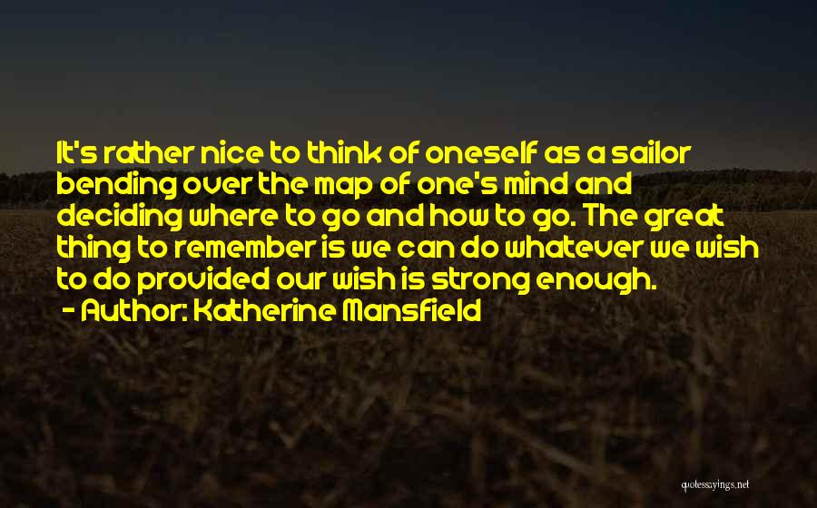 Bending Over Quotes By Katherine Mansfield