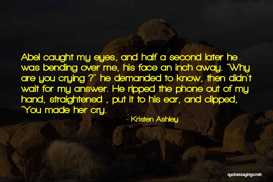 Bending Over Quotes By Kristen Ashley Bending Over Quotes By Kristen Ashley
